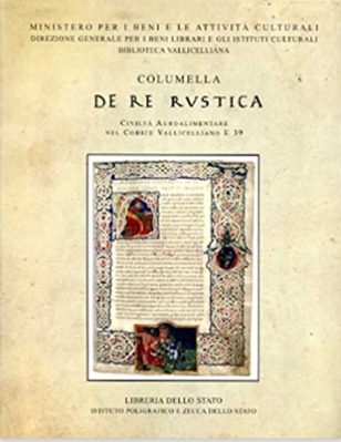 Edición de " De Re Rustica " publicado por Columela en el año 50 dc
